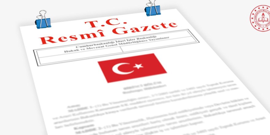 Türk Soylu Topluluklar İçin Yeni Düzenleme Yayımlandı