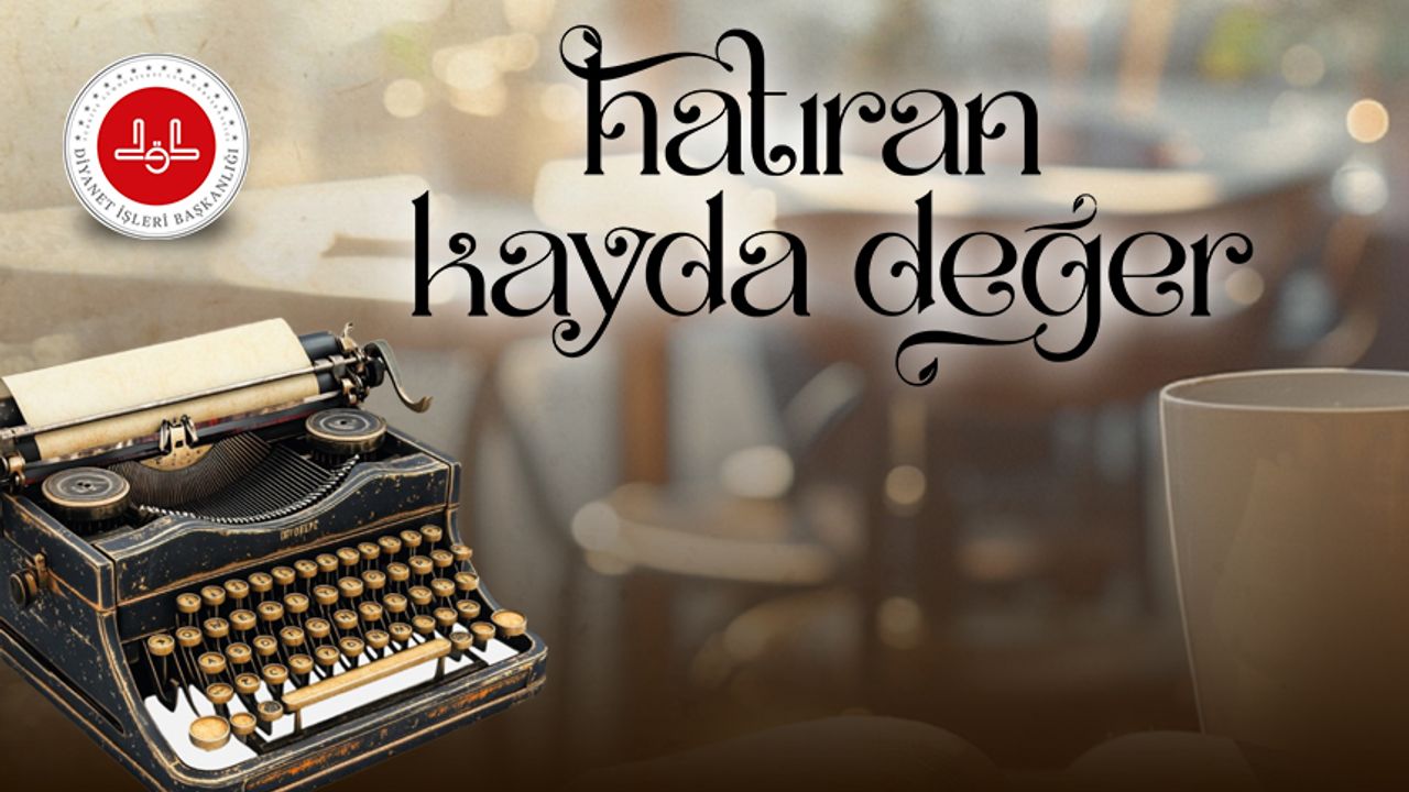 Diyanet’ten Öğreticilere Hatırat Kitabı Projesi